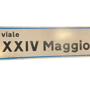 Panneau métallique nom de rue italienne Viale XXIV Maggio - Cartello in metallo con il nome della strada italiana Viale XXIV Maggio