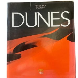 Dunes, Tack, Francis and Paul Robin, Vilo International, 2002,