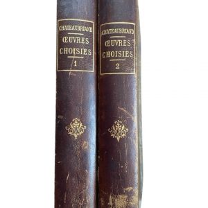 Oeuvres Choisies Illustrees, 2 Tomes Chateaubriand Edité Par Collection Des Grands Classiques Français Et Etrangers